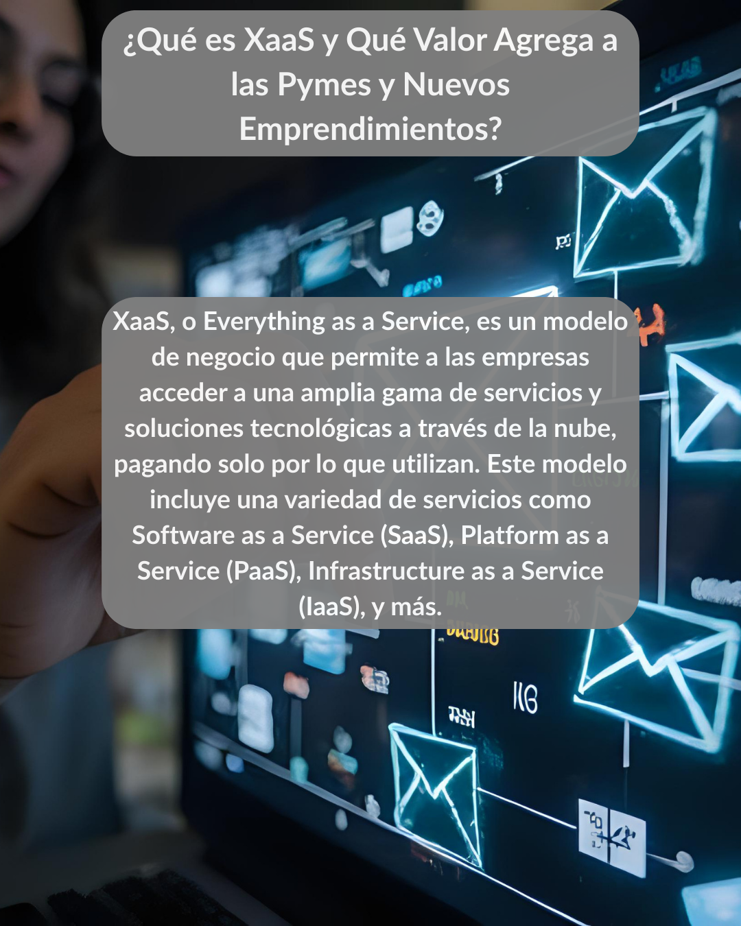 ¿Qué es XaaS?